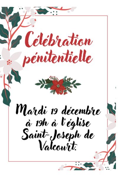 célébration pénitentielle, avent, noël, paroisse Sainte-Famille de Valcourt