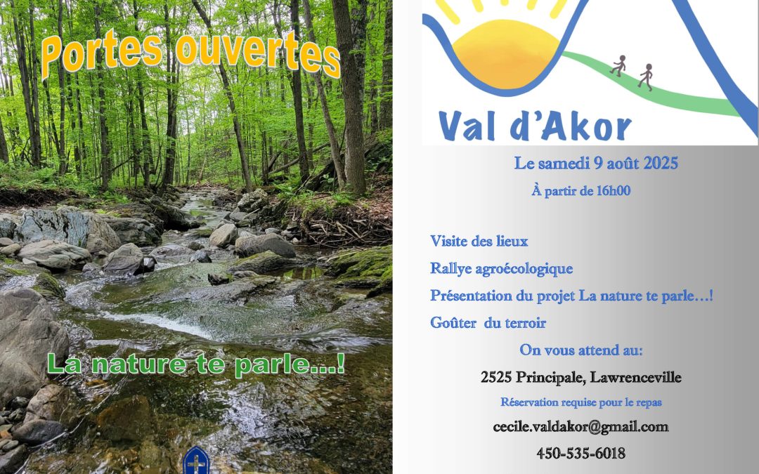 Portes ouvertes à Val d’Akor!