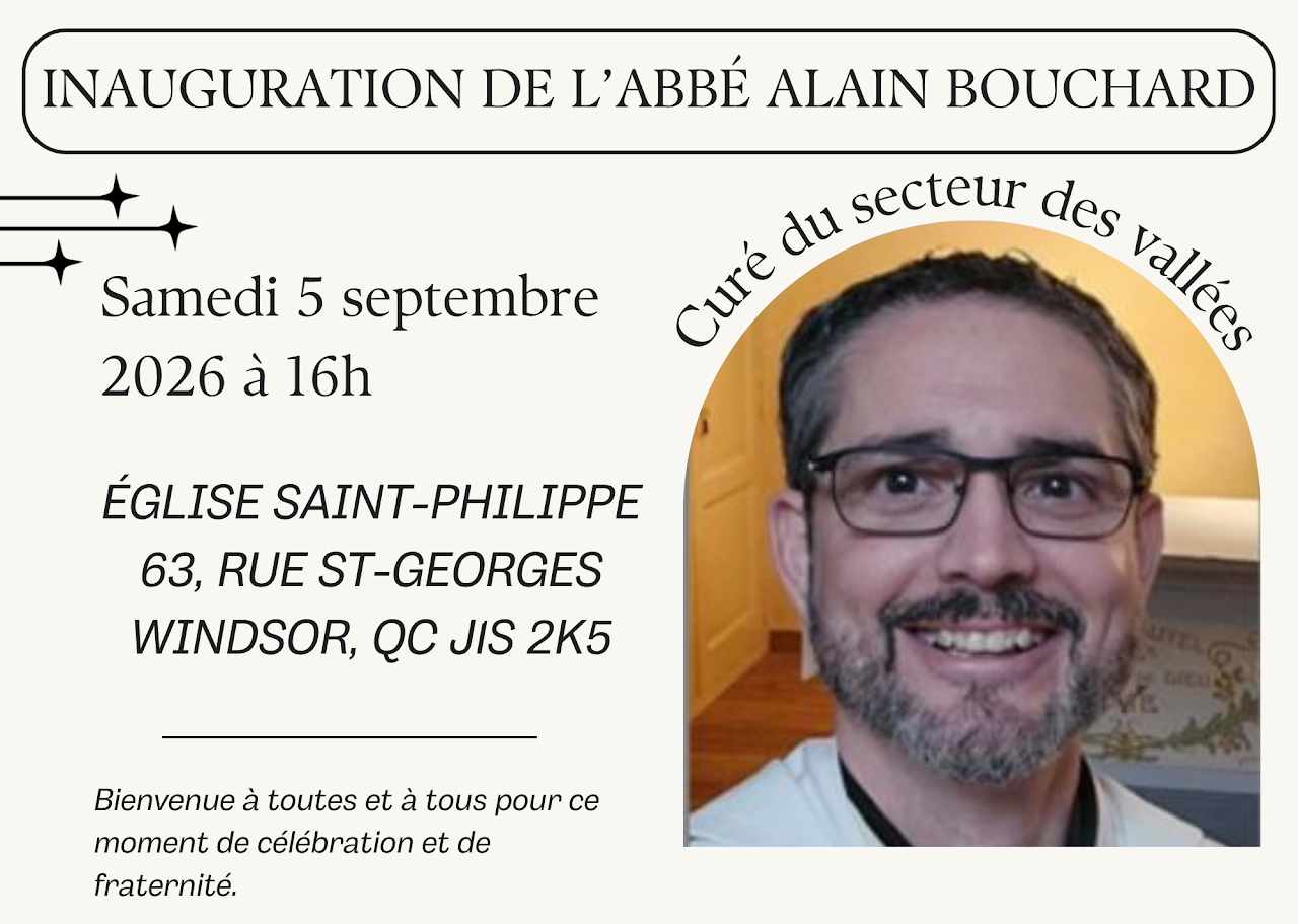 Inauguration du nouveau curé du Secteur des Vallées